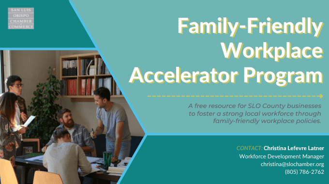 SLO Chamber announces new, free Family-Friendly Workplace Accelerator Program